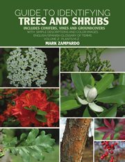 Guide to identifying trees and shrubs plants m-z. Includes Conifers, Vines and Groundcovers cover image