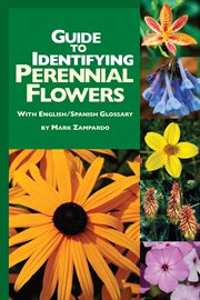 Guide to Identifying Perennial Flowers Guide to Identifying Perennial Flowers