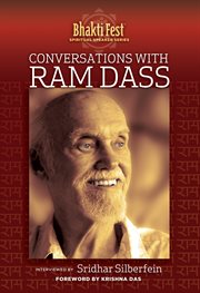 Conversations with ram dass. Interviewed by Sridhar Silberfein cover image