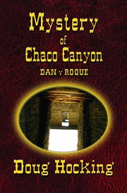 The mystery of chaco canyon cover image
