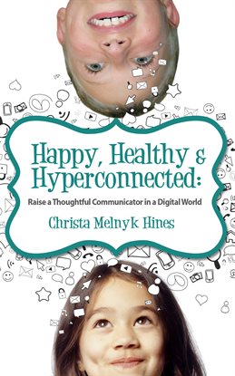 Umschlagbild für Happy, Healthy & Hyperconnected