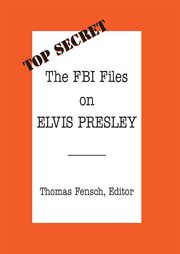 The FBI files on Elvis Presley cover image