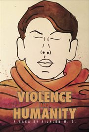 Violence and humanity cover image