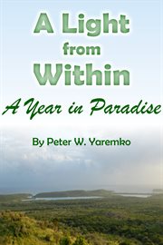 A light from within: a year in paradise cover image