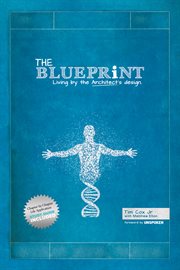 The blueprint. Living by the Architect's Design cover image