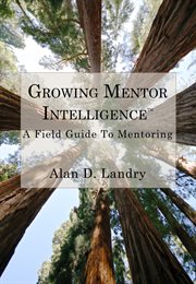 Growing Mentor Intelligence Growing Mentor Intelligence