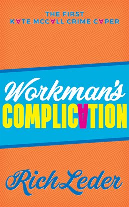 Workman's Complication