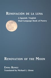 Renovación de la luna. Renovation of the Moon cover image
