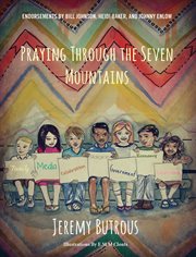 Praying through the seven mountains cover image