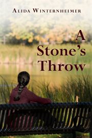 A stone's throw: a novel cover image