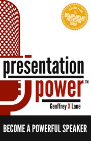 Presentation power: become a powerful speaker cover image