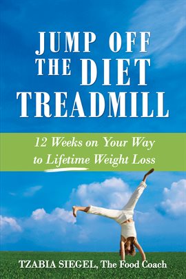 Cover image for Jump Off the Diet Treadmill