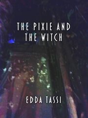 The pixie and the witch cover image