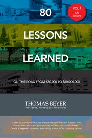 Life lessons. On the Road from $80,000 to $80,000,000 cover image