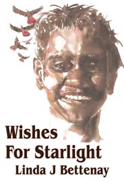 Wishes for starlight cover image