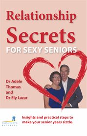 Relationship secrets for sexy seniors cover image