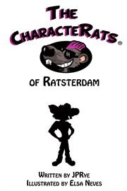 The characterats of ratsterdam cover image
