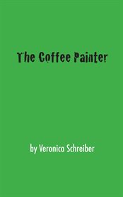 The coffee painter cover image