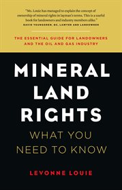 Mineral land rights: what you need to know cover image