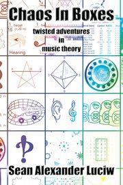 Chaos in boxes: twisted adventures in music theory cover image