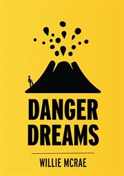 Danger dreams cover image