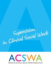 Supervision in clinical social work cover image