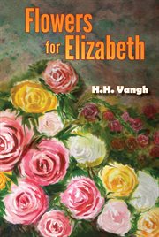 Flowers for Elizabeth cover image