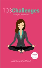 103 challenges. Manager-Led Wellness cover image