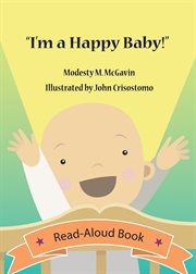 "I'm a happy baby!" cover image