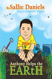 Anthony helps the earth cover image