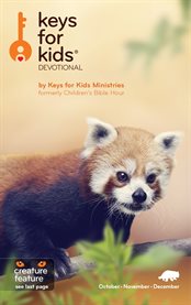 Keys for kids devotional. Oct/Nov/Dec 2016 cover image
