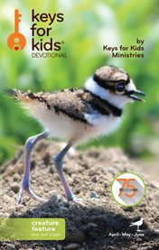 Keys for kids devotional. April/May/June 2017 cover image