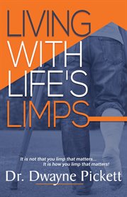 Living with life's limps cover image
