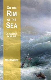 On the rim of the sea. A Journey in Books cover image