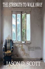 The strength to walk away cover image