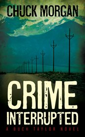 Crime Interrupted Crime Interrupted