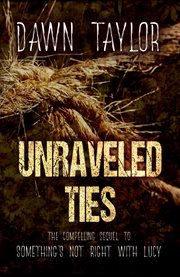 Unraveled ties cover image