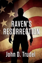 Raven's resurrection. A Cybertech Thriller cover image