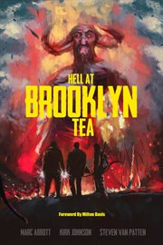 Hell at brooklyn tea cover image
