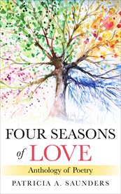 Four seasons of love. Anthology of Poetry cover image