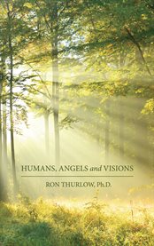 Humans, angels and visions cover image