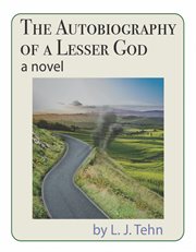 The autobiography of a lesser god cover image