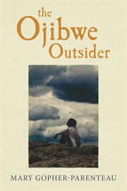 The ojibwe outsider cover image