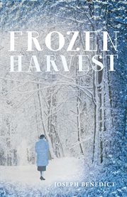 Frozen harvest cover image