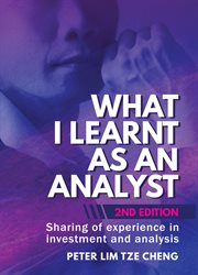 What I learnt as an analyst : sharing of experience in investment and analysis cover image