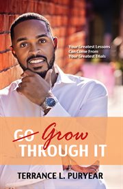 Grow through it cover image