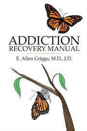 Addiction recovery manual cover image