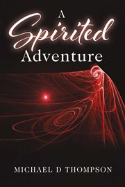 A spirited adventure cover image