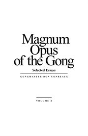 Magnum opus of the gong, vol 2. selected essays cover image
