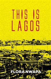 This is Lagos and other stories cover image